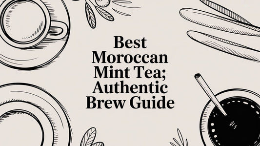 Best Moroccan Mint Tea: Authentic Brew Guide